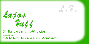 lajos huff business card